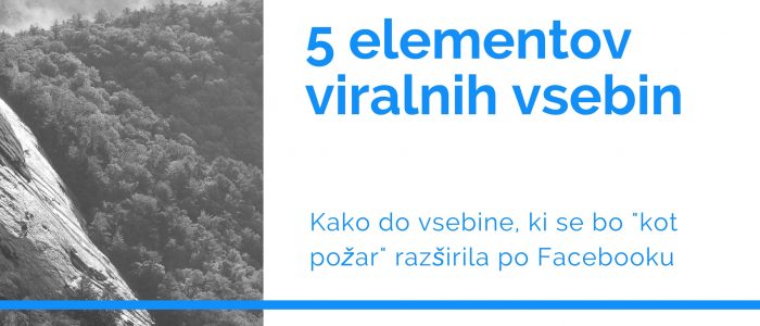 Viralna vsebina na Facebooku: naključje ali taktika?